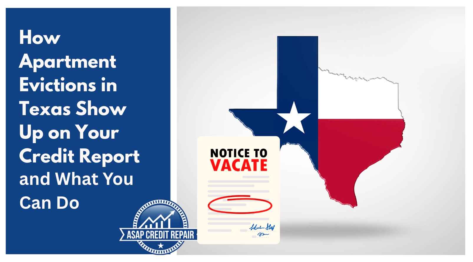 How Apartment Evictions in Texas Show Up on Your Credit Report and What You Can Do